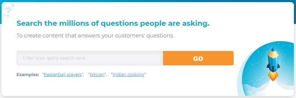 search the millions of questions people are asking